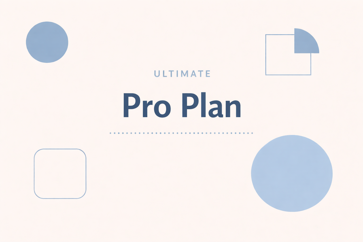 Pro Plan